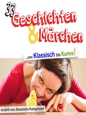 cover image of 33 Geschichten & Märchen--von Klassisch bis Kurios!